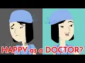 Would You Be Happy as a Doctor Here s How to Find Out