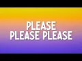 Download Lagu Sabrina Carpenter - Please Please Please (Lyrics)