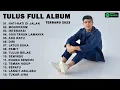 TULUS "HATI-HATI DI JALAN" FULL ALBUM TERBARU 2023