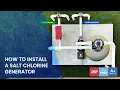 How To Install a Salt Pool System EASY DIY-Friendly Adding a Chlorine Generator in 10 minutes