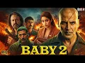 Lagu BABY 2 New Released Movie 2026 | Akshay Kumar | Janvi Kapoor | Latest Bollywood Hindi Movie 2026