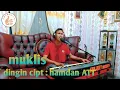 Download Lagu dingin cipt : hamdan ATT voc muklis cover orgen pa50