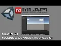 MLAPI Tutorial 21 Part 3 Making a Connect Address UI