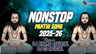 nonstop panthi private edit december special 2025 26 dj remix djs bhanu official dj cs