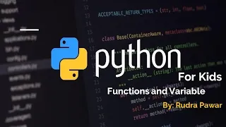 3 Python for Kids - Functions and Variables
