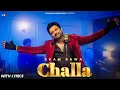 Lagu Challa (With Lyrics) - Ekam Bawa | Latest Punjabi Song 2025 | Saheb Randhawa | Parry Sandhu