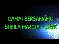 Download Lagu DAMAI BERSAMA-MU - SHEILA MARCIA (COVER)