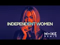 Lagu Destiny's Child - Independent Women (M+ike Remix)