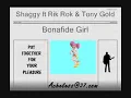Shaggy ft Rik Rok & Tony Gold - Bonafide Girl