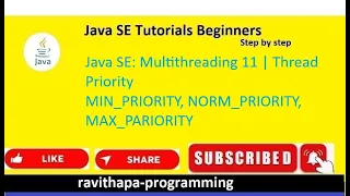 Java SE Multithreading Part 11 Thread Priority MIN - PRIORITY NORM