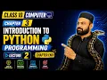 Class 10 Computer science Lecture 2 chapter 3 end Introduction to python programming EZMatric