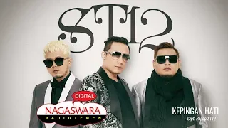 st12 kepingan hati official radio release nagaswara