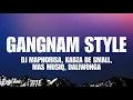 Download Lagu Gangnam Style (Lyrics) - Mas Musiq, Daliwonga feat. Dj Maphorisa \u0026 Kabza De Small