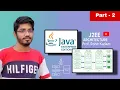 J2EE Architecture Explained Part - 2 Complete Guide for Beginners 2025