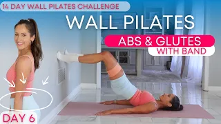 Wall Pilates Workout For Weight Loss Pilates Abs Glutes Band Optional Day 6 