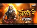 Download Lagu  बनके जोगी ! Banke Ye Jogi Tor Pirit Ma ! Full Song !! Insta Trending Song !! Dj Ms Mandla Remix 