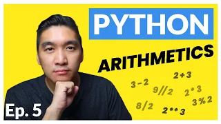 Python Tutorial for Beginners Ep 5 Arithmetic Operators in Python