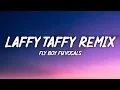 Download Lagu Laffy Taffy - Fly Boy Fu remix (Lyrics) | Shake that Laffy Taffy