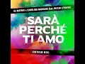 Sarà perché ti amo (Anthem Mix)