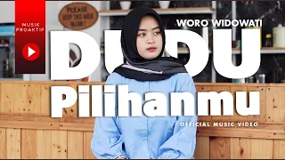 Download Woro Widowati - Dudu Pilihanmu (Official Music Video) MP3