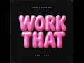 Work That