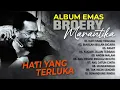 ALBUM EMAS BROERY MARANTIKA Mp3 Song Download