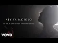 Download Lagu Dr Nel - KEY YA MOJOLO ft. 9406 MARVEN, KRUSHER MAJOR, (OFFICIAL MUSIC VIDEO)