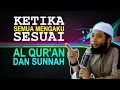 Download Lagu Ketika Semua MENGAKU Sesuai Al-QUR'AN dan SUNNAH  -  Ustadz Khalid Basalamah