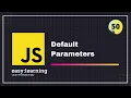JavaScript for Beginners A - Z Default Parameters