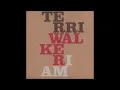 Terri Walker - I Am