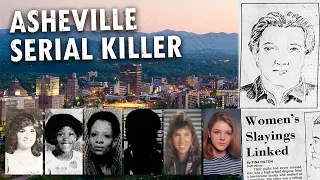 Did Asheville North Carolina Have a Serial Killer Unsolved True Crime Documentary