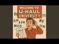 Welcome to U-Haul University