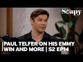 Soapy Paul Telfer on His Daytime Emmy Win and Managing Success in Hollywood S2 Episode 14
