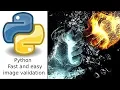Easy Image validation with Python - valid image blank or pattern