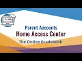 HAC - Home Access Center for Parents