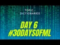 KAGGLE 30 DAYS OF ML DAY 6 Strings and Dictionaries 2021 Python Machine learning