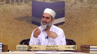Ayet Ayet Şahsiyetimiz (Kur'an'a İmanımız) 6.Bölüm