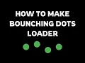 Bouncing Dots Loader Animation Using HTML CSS Coding Cloud
