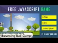 Bouncing Ball Game using HTML CSS and JavaScript Free Download JavaScript Game 2023