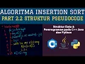 Part 2 2 Struktur Pseudocode Insertion Sort di Pemrograman C JAVA PYTHON - Algoritma Sorting