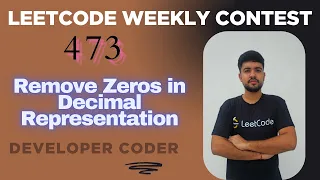 Remove Zeros in Decimal Representation Weekly Contest 473 Java Code Developer Coder