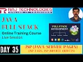 Day 35 Java Full Stack Online Training Course Live 06th June 2024