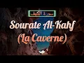 Download Lagu Sourate/Coran Al-Kahf  (سورة الكهف) - Magnifique Récitation Qui Apaise Le Cœur et Qui Protège