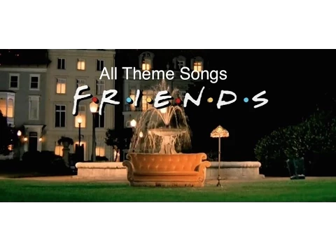 Download MP3 Friends - All Theme Songs and Intros 1994-2004