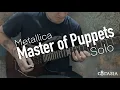 Download Lagu Master of Puppets (Metallica) | Solo Cover