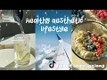 Lagu Healthy aesthetic lifestyle✨ | TikTok Compilation |