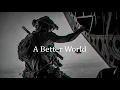Download Lagu Elite Special Forces Motivation | A Better World | 2021