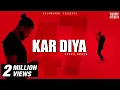 Download Lagu FOTTY SEVEN - KAR DIYA | ASLI INDEPENDENT EP | KALAMKAAR