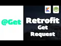 Retrofit - Send a simple GET Request Android Studio Tutorial Kotlin