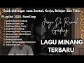 Janji Di Rumah Gadang | Kompilasi MINANG pop Terpopuler - Bicotok Music